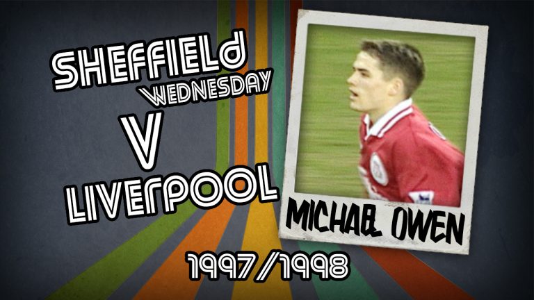 Michael Owen: Sheff Wed v Liverpool 1997/1998