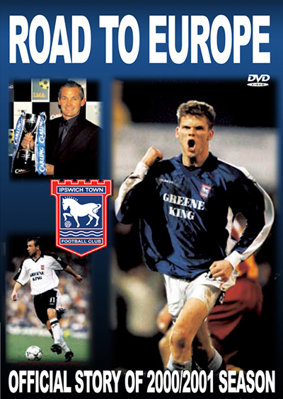 Ipswich Town Road to Europe DVD