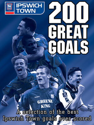Ipswich Town 200 Great Goals DVD