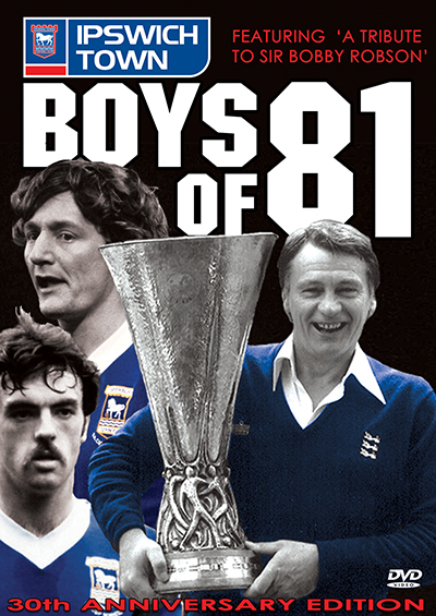 Ipswich Town Boys of 81 DVD