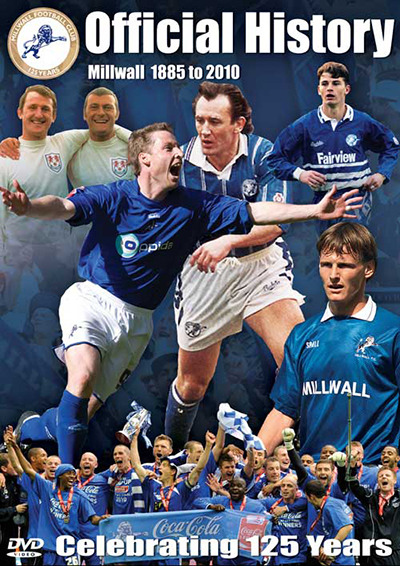Celebrating 125 Years: Millwall DVD