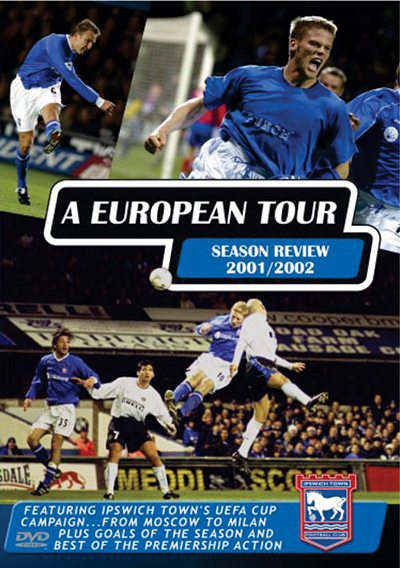 Ipswich Town European Tour DVD