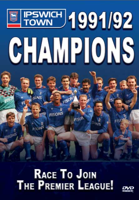 Ipswich Town Champions 1991/1992 DVD